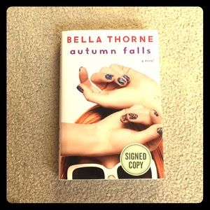 SIGNED copy of Bella Thornes book “autumn falls”